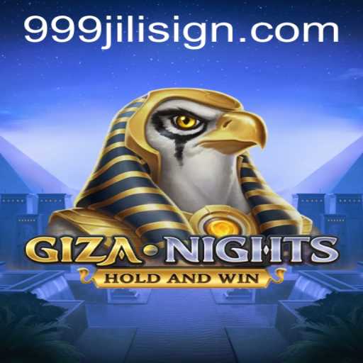 GizaNights and the Thrilling World of 999jili Gaming