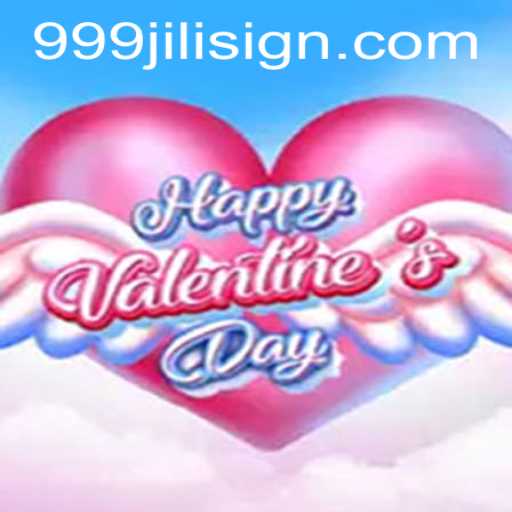 Explore the Fascinating World of HappyValentinesDay with 999jili