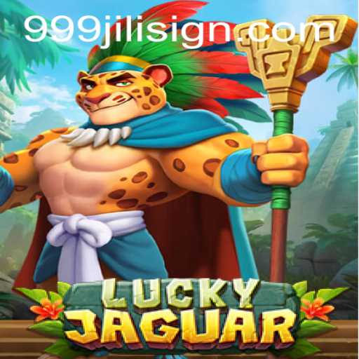 Unveiling the Exciting World of LuckyJaguar and the 999Jili Phenomenon